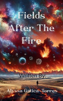 Fields After the Fire