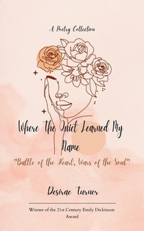 Where The Quiet Learned My Name 