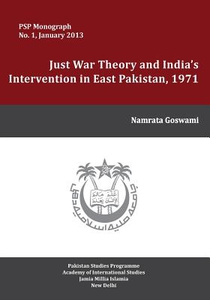 Just War Theory and the India's Intervention in East Pakistan, 1971