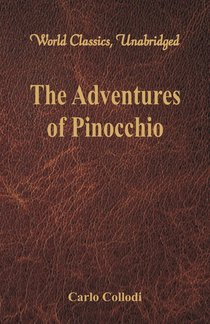 The Adventures of Pinocchio (World Classics, Unabridged) voorzijde