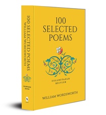 100 Selected Poems - William Wordsworth