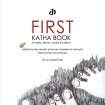 First Katha Book of Haiku, Senryu, Tanka & Haibun