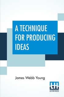 A Technique For Producing Ideas voorzijde