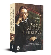 The Greatest Short Stories of Anton Chekhov voorzijde