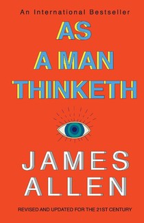 As a Man Thinketh
