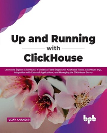 Up and Running with ClickHouse
