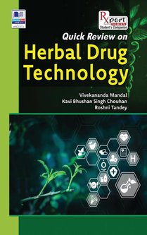 Quick Review on Herbal Drug Technology