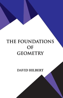 The Foundations of Geometry