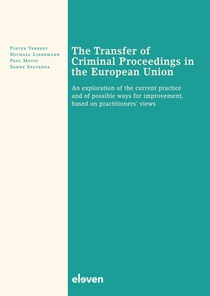 The Transfer of Criminal Proceedings in the European Union