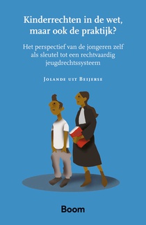 Kinderrechten in de wet, maar ook de praktijk?