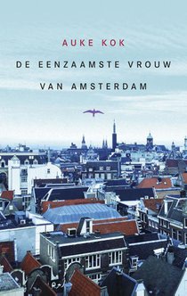 De eenzaamste vrouw van Amsterdam voorzijde