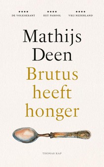 Brutus heeft honger