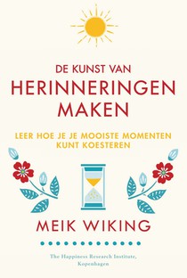 De kunst van herinneringen maken