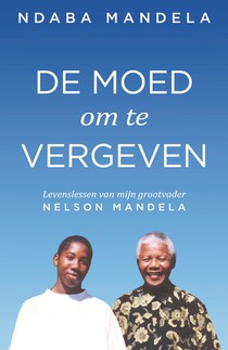 De moed om te vergeven voorzijde