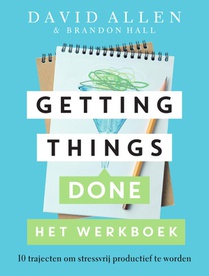 Getting Things Done Het werkboek