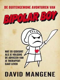De buitengewone avonturen van Bipolar Boy voorzijde
