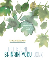 Het kleine Shinrin-yoku boek