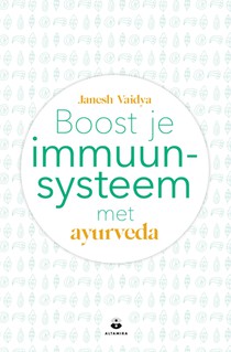 Boost je immuunsysteem met ayurveda voorzijde