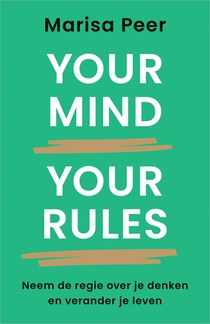 Your Mind, Your Rules