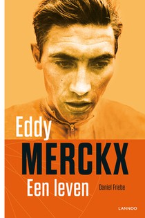 Eddy Merckx, een leven voorzijde