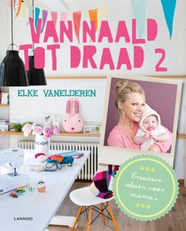 Van naald tot draad: baby