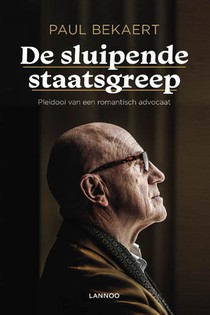 De sluipende staatsgreep