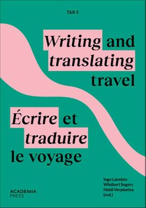 T&R5: Écrire et traduire le voyage / Writing and translating travel voorzijde