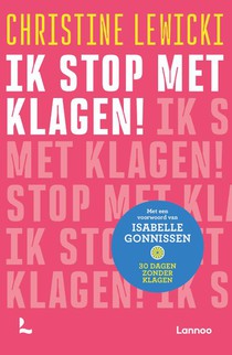 Ik stop met klagen! voorzijde