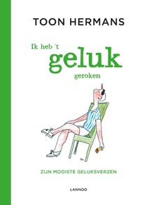 Ik heb 't geluk geroken
