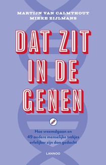 Dat zit in de genen