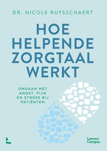 Hoe helpende zorgtaal werkt