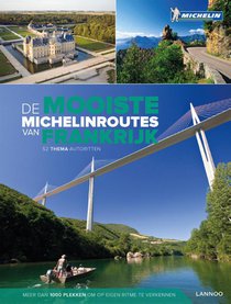 De mooiste Michelinroutes in Frankrijk voorzijde