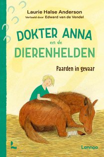 Paarden in gevaar - Dokter Anna en de dierenhelden voorzijde