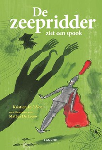 De zeepridder ziet een spook