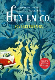 Hex & Co I - SOS fabelwezens