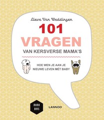 101 vragen van kersverse mama's