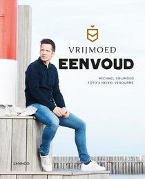 Vrijmoed Eenvoud