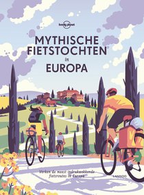 Mythische fietstochten in Europa