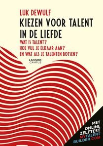 Kiezen voor talent in de liefde