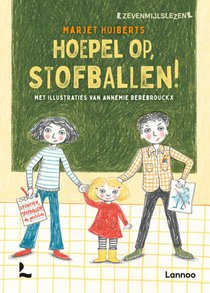 Hoepel op, Stofballen!