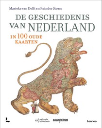 De geschiedenis van Nederland in 100 oude kaarten voorzijde