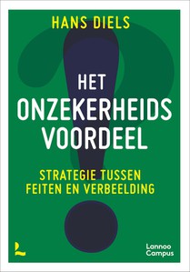 Het onzekerheidsvoordeel