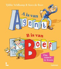 A is van Agent, B is van Boef