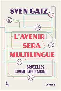 L'avenir sera multilingue