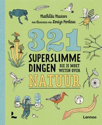 321 superslimme dingen die je moet weten over natuur voorzijde