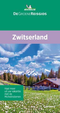 De Groene Reisgids - Zwitserland