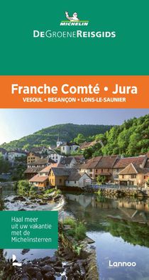 De Groene Reisgids - Franche Comté - Jura voorzijde