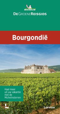 De Groene Reisgids - Bourgondië voorzijde