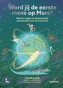 Word jij de eerste mens op Mars? voorzijde