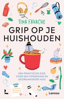 Grip op je huishouden